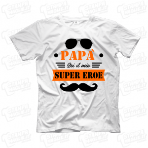 Maglia Papa' sei il mio eroe festa del papà t-shirt happy father day regalo pensiero gift supereroe super hero personalizzato spedizione veloce