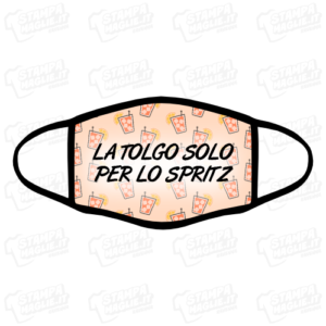 Mascherina La tolgo solo per lo spritz bordo nero covid simpatica divertente regalo alcol alcolici bibite divieto festa party compleanno mascherine personalizzata stampata coronavirus virus.png