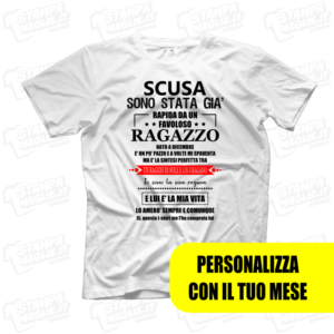 T-shirt Scusa sono stata già rapita da un ragazzo maglietta divertente scherzo di coppia fidanzato fidanzata amore love scritte boy regalo