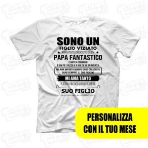 T-shirt Sono un figlio viziato sono stato cresciuto da un papà regalo bambino kids adolescente genitore father festa del papà gift divertente simpatica scritte