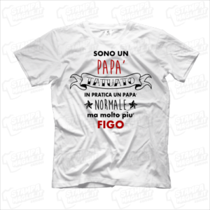 T-shirt Sono un papà tatuato maglia maglietta divertente simpatica regalo dad genitore maschio figli bambini bambino father tatuaggi tatoo uomo tatuato