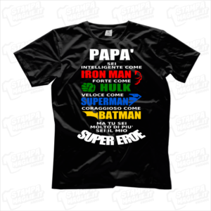 T-shirt maglietta maglia Papà supereroi marvel avenger ironman iron superman hulk flash hero eroi festa del papa' regalo gift per il babbo father dad