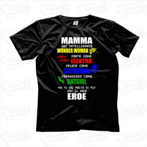 Tshirt maglia maglietta Supereroi donna regalo festa della mamma