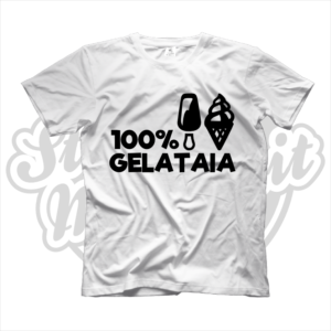 maglietta t-shirt maglia tshirt idea regalo lavoro 100% gelataia