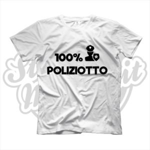 maglietta t-shirt maglia tshirt idea regalo lavoro 100% poliziotto poliziotta