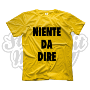 maglietta t-shirt niente da dire