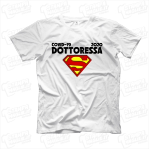 maglietta tshirt t-shirt covid-19 super dottoressa coronavirus maglietta simpatica pandemia covid19 italia